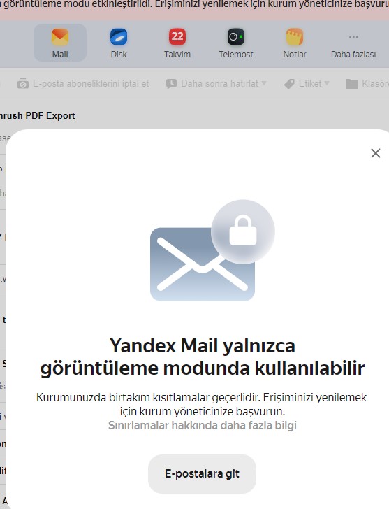Yandex Görüntüleme Modu Uyarısı Mail Alıp Göndermiyor